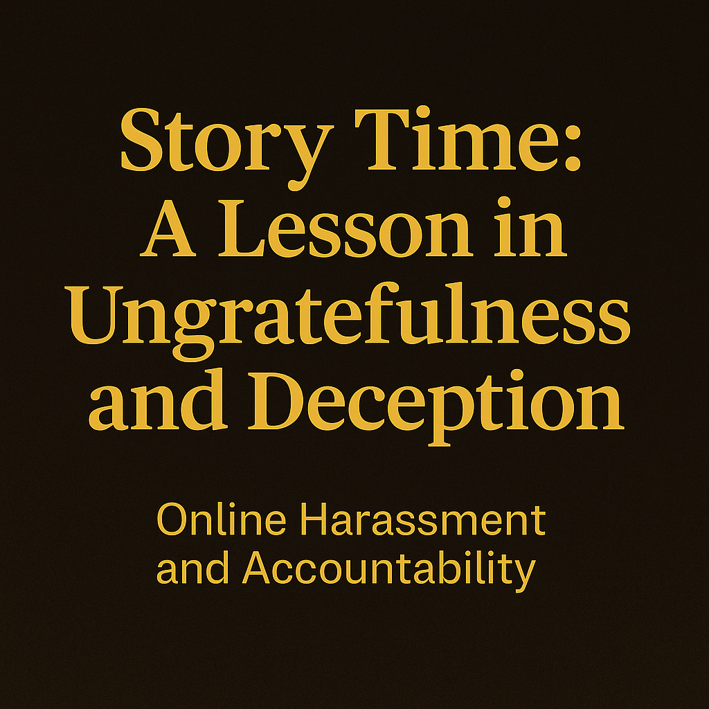 A Lesson in Ungratefulness and Deception