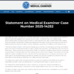 November 24, 2025 10:54 a.m., the Medical Examiner’s Office publicly released a statement confirming that on November 21 a judge had issued the court order placing a security hold on the case.